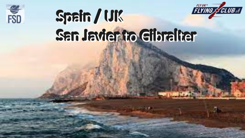 Spain / UK  - San Javier to Gibraltar