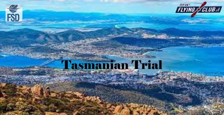 Tasmanian Trial